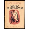 Kulisy zacnego żywota