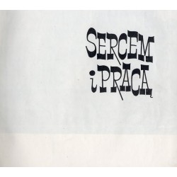 Sercem i pracą