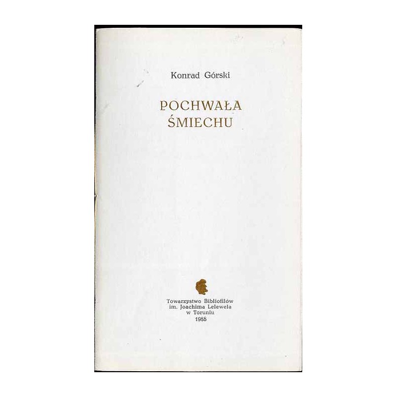 Pochwała śmiechu (fragment pamiętnika)