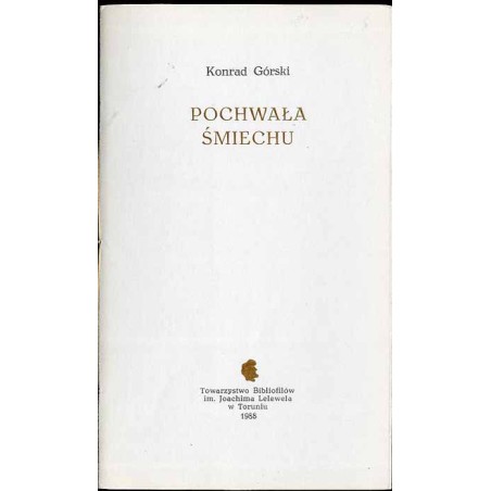 Pochwała śmiechu (fragment pamiętnika)