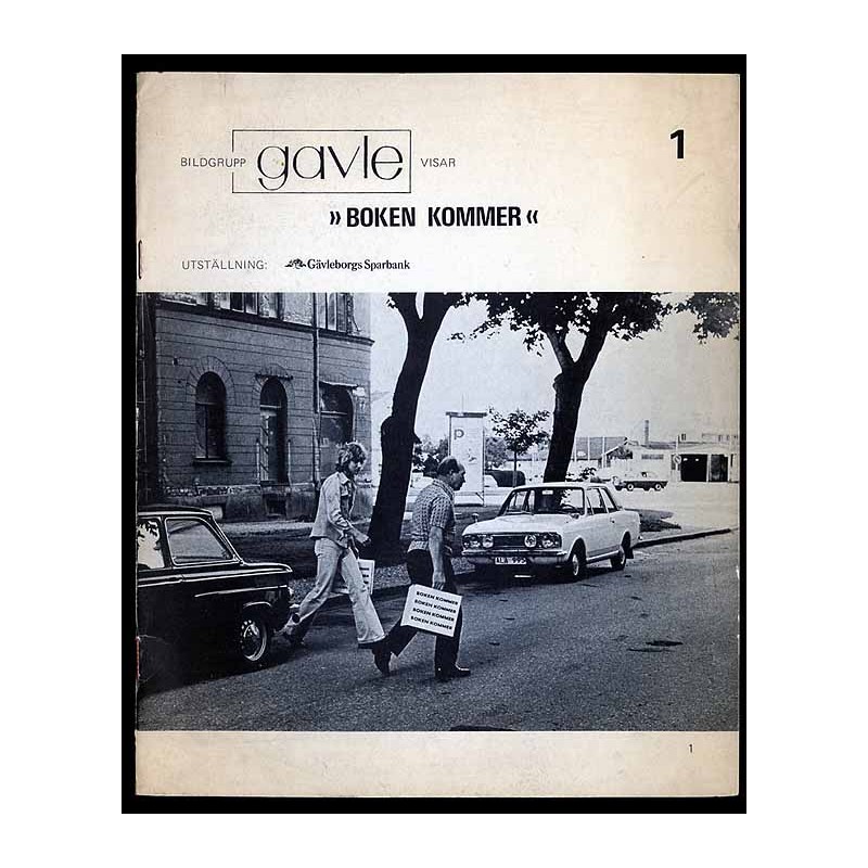 Bildgrupp "gavle" visar "Boken Kommer"