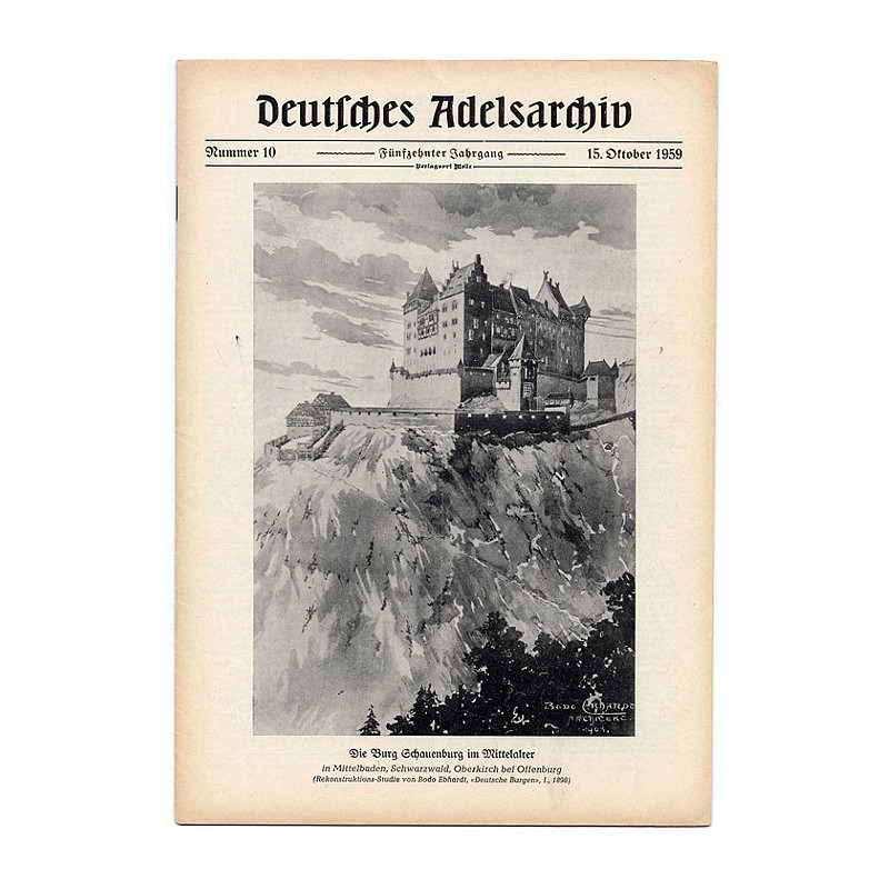 Deutsches Adelsarchiv. 15. Jahrgang (1959). Nr 10 (15 X 1959) [Die Burg Schauenburg im Mittelalter]