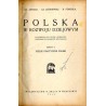 Polska w rozwoju dziejowym. 2 vol