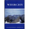 Wierchy. Rocznik poświęcony górom. Organ Komisji Turystyki Górskiej Zarządu Głównego Polskiego Towarzystwa Turystyczno-Krajoznaw