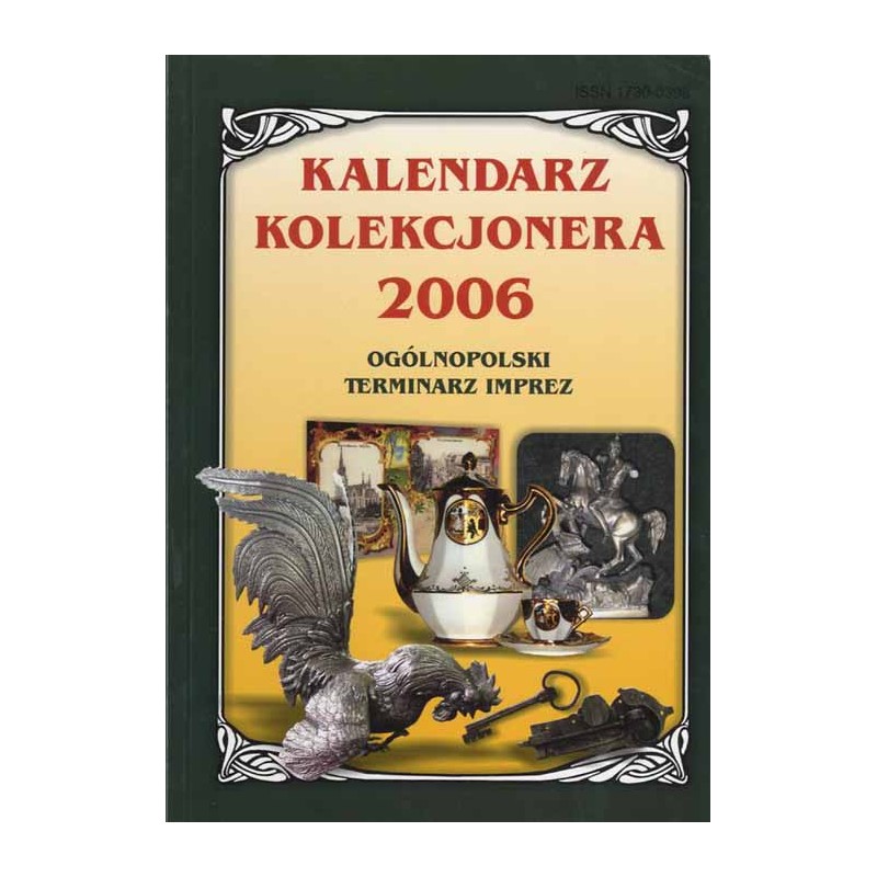 Kalendarz Kolekcjonera 2006. Ogólnopolski terminarz imprez