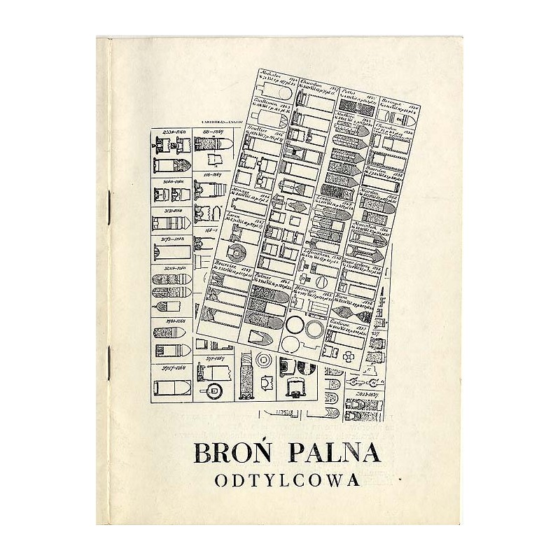 Broń palna odtylcowa. Informator wystawy Muzeum Historyczne "Arsenał" we Wrocławiu oraz Muzeum Regionalne w Jaworze, 1991