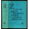 Z dziejów oręża polskiego i walki o postęp społeczny