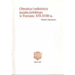 Obrońcy i miłośnicy języka polskiego w Toruniu XVI-XVIII w