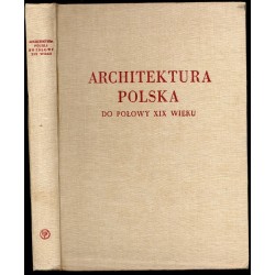 Architektura polska do połowy XIX wieku