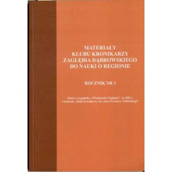 Materiały Klubu Kronikarzy Zagłębia Dąbrowskiego do nauki o regionie. Teksty z tygodnika "Wiadomości Zagłębia" za 2002 r. z kolu