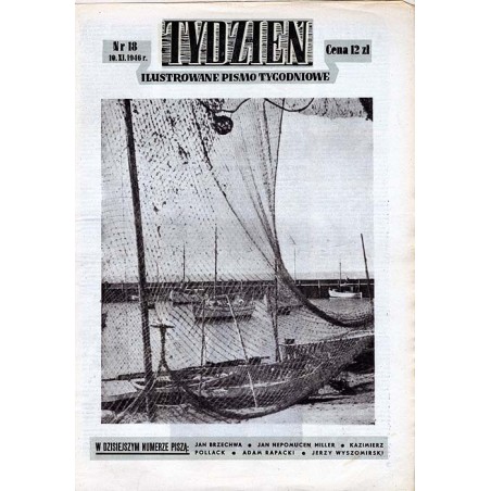 Tydzień. Ilustrowane pismo tygodniowe. R.1 (1946). Nr 18 (10 listopada 1946)