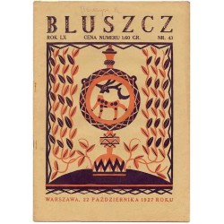 Bluszcz. Społeczno-literacki ilustrowany tygodnik kobiecy. R.60 (1927). Nr 43 (22 października 1927)