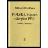 Polska. Styczeń-sierpień 1939. Analizy i prognozy. Komentarze do wydarzeń attache wojskowego ambasady USA w Warszawie