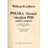 Polska. Styczeń-sierpień 1939. Analizy i prognozy. Komentarze do wydarzeń attache wojskowego ambasady USA w Warszawie