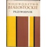 Województwo białostockie. Przewodnik
