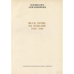 Ruch oporu na Podlasiu 1939-1944