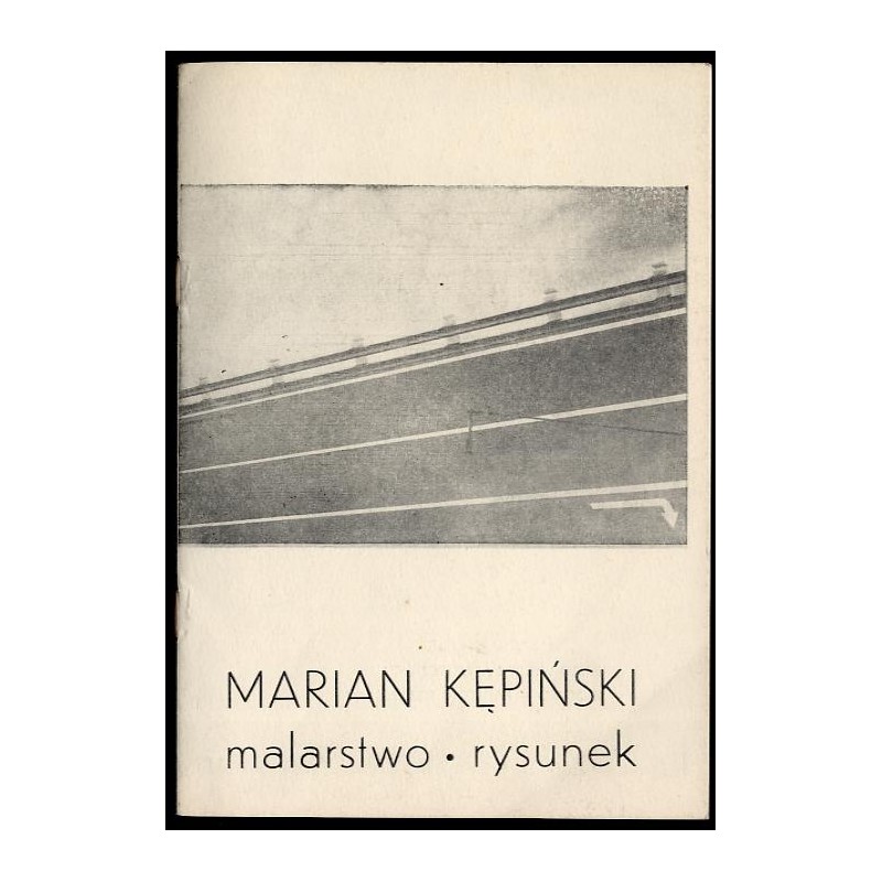 Marian Kępiński. Malarstwo, rysunek
