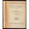 Katalog wydawnictw Polskiej Akademii Umiejętności 1873-1947. T.1: Wydawnictwa Wydziałów Filologicznego i Historyczno-Filozoficzn
