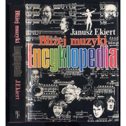 Bliżej muzyki. Encyklopedia
