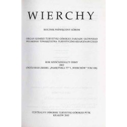 Wierchy. Rocznik poświęcony górom. Organ Komisji Turystyki Górskiej Zarządu Głównego Polskiego Towarzystwa Turystyczno-Krajoznaw