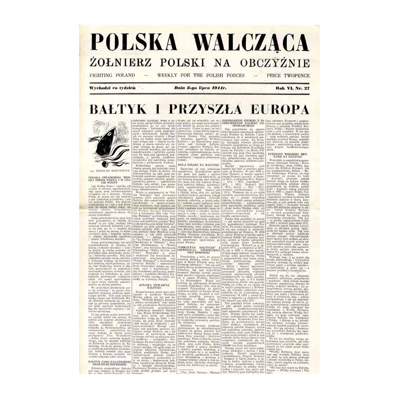Polska Walcząca - Żołnierz Polski na Obczyźnie. Fighting Poland. Weekly for the Polish Forces. R.6 (1944). Nr 27 (8 lipca 1944)
