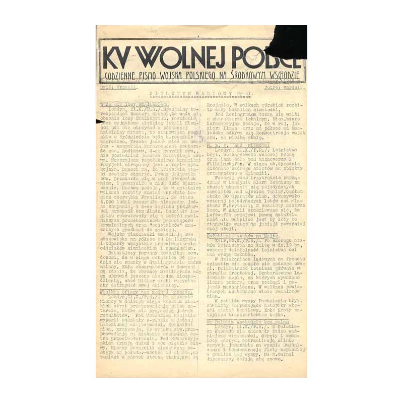Ku Wolnej Polsce. (Tygodnik Wojska Polskiego na Środkowym Wschodzie). Codzienne pismo Wojska Polskiego na Środkowym Wschodzie. 1