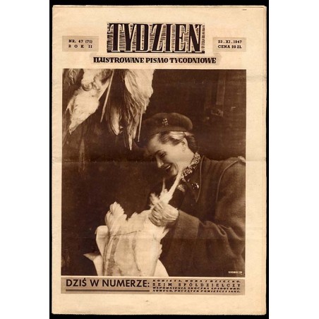 Tydzień. Ilustrowane pismo tygodniowe. R.2 (1947). Nr 47 (71) (23 listopada 1947)