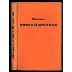Index Romanus. Verzeichnis sämtlicher auf dem römischen Index stehenden deutschen Bücher desgleichen aller wichtigen fremdsprach