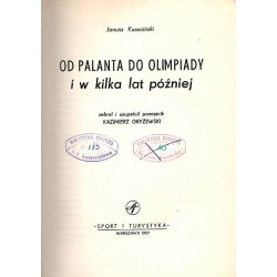 Od palanta do olimpiady i w kilka lat później