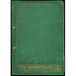 VVB Landmaschinenbau Deutsche Demokratische Republick. 701 Leipzig. Landtechnik aus der DDR
