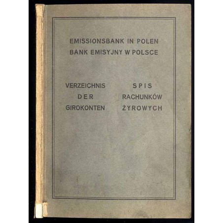 Verzeichnis der Girokonten Abgeschlossen am ...  Spis Rachunkow Żyrowych według stanu z ... / Emmissonsbank in Polen