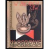 Jednodniówki w zbiorach Centralnej Biblioteki Wojskowej. 4 vol. T.1: Katalog. T.2: Drogi do niepodległości. T.3: W obronie niepo