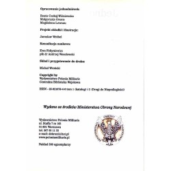Jednodniówki w zbiorach Centralnej Biblioteki Wojskowej. 4 vol. T.1: Katalog. T.2: Drogi do niepodległości. T.3: W obronie niepo