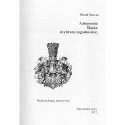 Autonomia Śląska (wybrane zagadnienia)