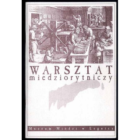 Warsztat miedziorytniczy