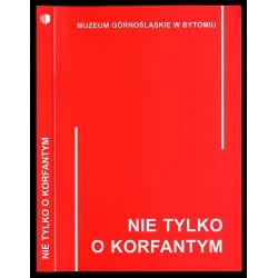 Nie tylko o Korfantym. Jeszcze o powstaniach śląskich i plebiscycie w świetle ostatnich badań