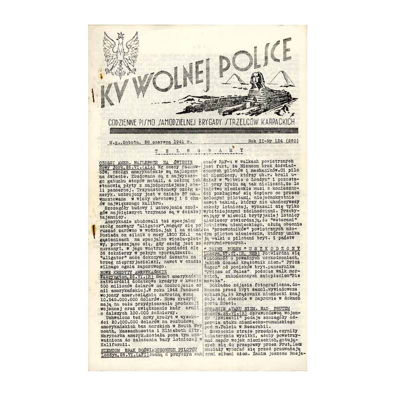 Ku Wolnej Polsce. Codzienne pismo Brygady Strzelców Karpackich. R.2 (1941). Nr 154 (260) (28 czerwca 1941)