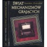 Świat mechanizmów grających