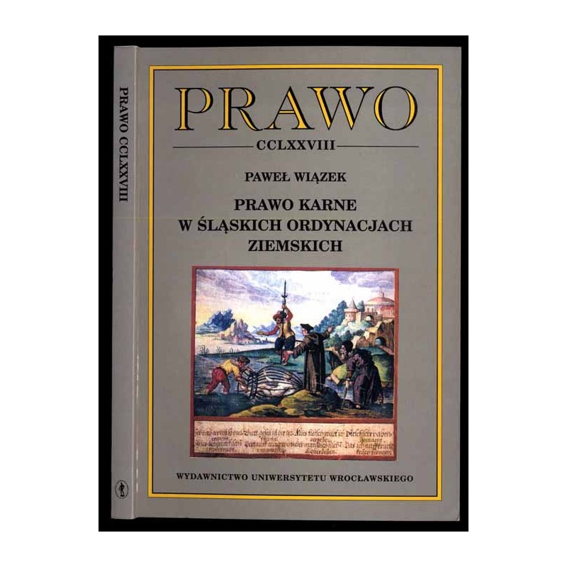 Prawo karne w śląskich ordynacjach ziemskich