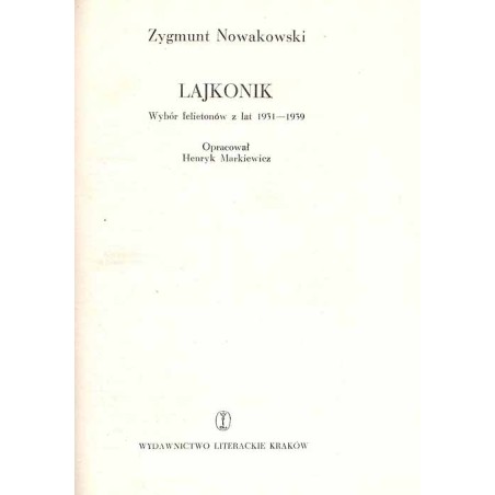 Lajkonik. Wybór felietonów z lat 1931-1939
