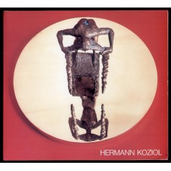 Hermann Koziol. Plastik und Graphik