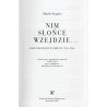 Nim słońce wzejdzie... Dziennik pisany w ukryciu 1943-1944