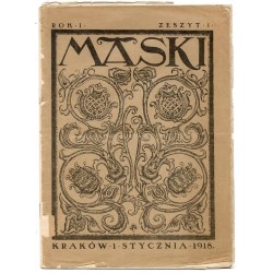 Maski. Literatura, sztuka i satyra. R.1 (1918). Z.1 (1 stycznia 1918)