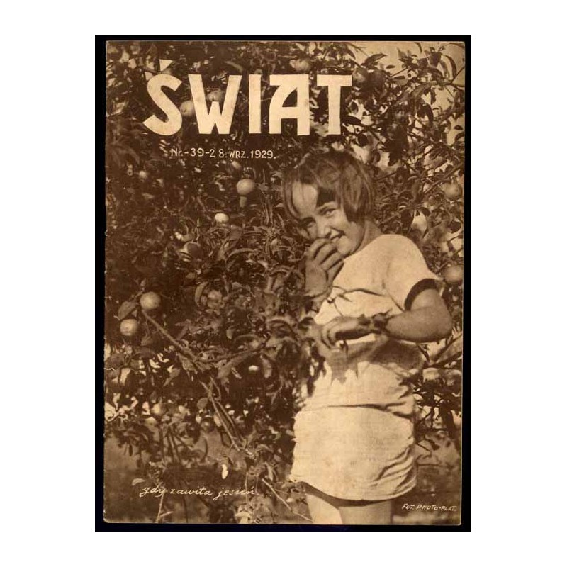Świat. Pismo tygodniowe ilustrowane. R.24 (1929). Nr 39 (28 września 1929)
