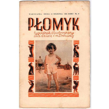 Płomyk. Tygodnik ilustrowany dla dzieci i młodzieży. R.16 (1931). Nr 4 (23 września 1931)