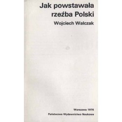 Jak powstawała rzeźba Polski