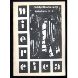 Wiercica. Biuletyn informacyjny. Nr 59 (71) (Czerwiec 1988). Wydanie specjalne [Pamiętnik Stefana Zwolińskiego cz.2: 1915-1916]