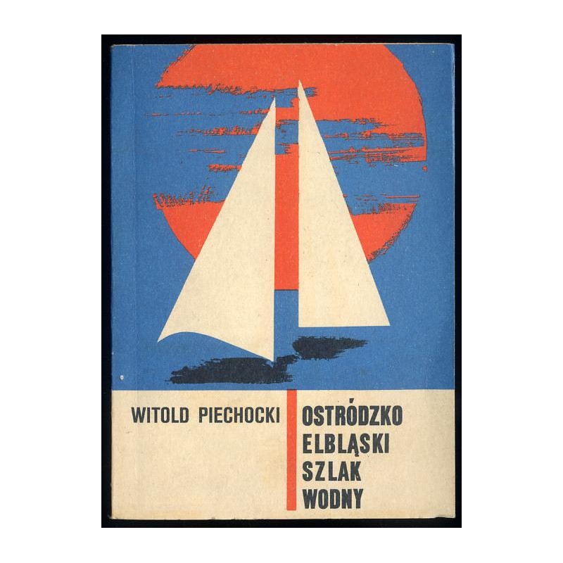 Ostródzko-elbląski szlak wodny