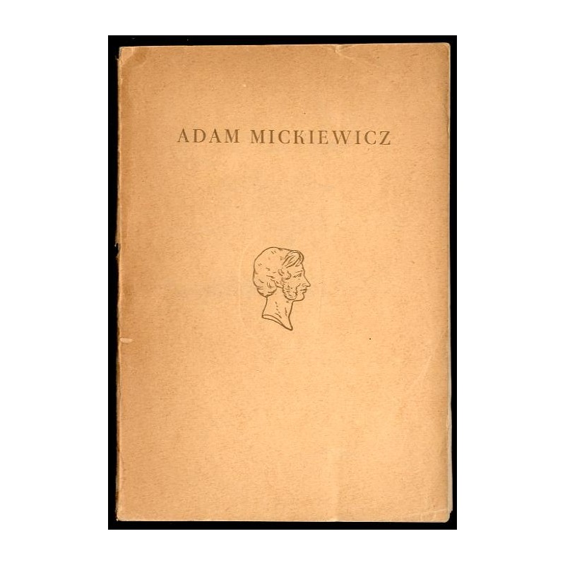 Katalog wystawy jubileuszowej 1798-1948 [Adam Mickiewicz]