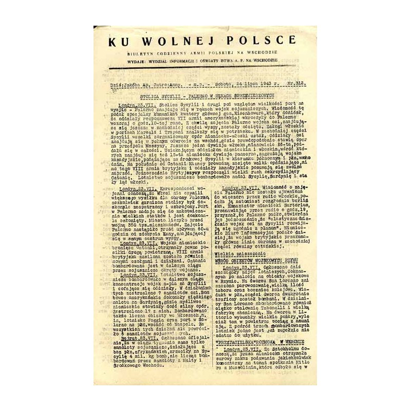 Ku Wolnej Polsce. Biuletyn codzienny Armii Polskiej na Wschodzie. (1943). Nr 312 (24 lipca 1943)